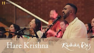 Hare Krishna— Radhika Das — LIVE Kirtan at Kensington Great Hall London [upl. by Varini584]