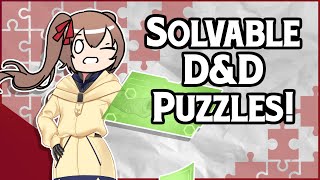 DampD Puzzles that can ACTUALLY be Solved [upl. by Emirak246]