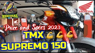 TMX SUPREMO 150  Price and Specs 2023 honda ByahengHeneral [upl. by Yeoj227]