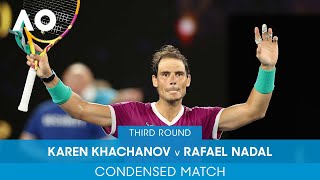 Karen Khachanov v Rafael Nadal Condensed Match 3R  Australian Open 2022 [upl. by Annoet651]