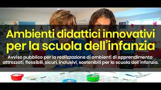 PON Ambienti didattici innovativi per la scuola dellinfanzia [upl. by Yecart]