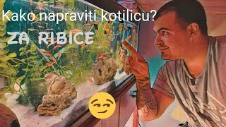 Kako napraviti kotilicu za Ribice [upl. by Aniara]