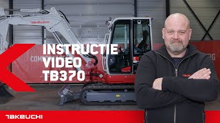 Takeuchi TB370  INSTRUCTIE NEDERLANDS  Takeuchi Benelux [upl. by Shore]