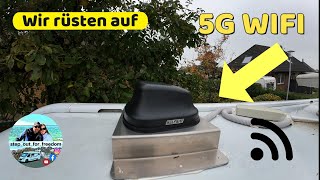 Selfsat MWR 5550  🛜Endlich 5G Wifi im Wohnmobil 🛜 Schnelles Internet immer dabei  DIY [upl. by Ardussi]