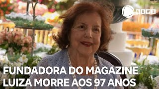 Luiza Trajano Donato fundadora do Magazine Luiza morre aos 97 anos [upl. by Lirva]