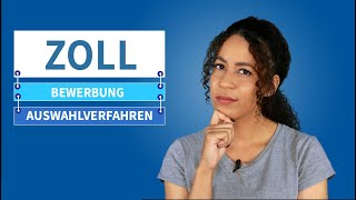 Bewerbung Zoll 2024  Mündliches Auswahlverfahren Das musst du wisseneinstellungstest zoll [upl. by Arabella842]