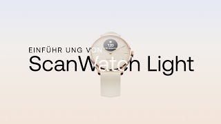 Neu ScanWatch Light — Hybrid Smartwatch für tägliches Gesundheitstracking [upl. by Sherj]