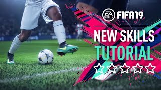 FIFA 19  ALL NEW SKILLS TUTORIAL PS4XBOX ONE [upl. by Sylvia]