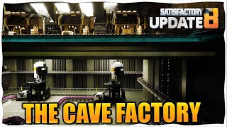 This CAVE Factory Will Change How I Play Satisfactory Forever [upl. by Cimah]