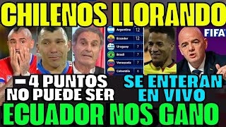 CHILENOS SE ENTERAN EN VIVO QUE ECUADOR LES GANÓ Y SE QUEDARÁN CON 0 PUNTOS BYRON CASTILLO SORPRENDE [upl. by Nosreg89]