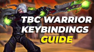 TBC WARRIOR KEYBINDINGS GUIDE FOR ARENA AND PVP [upl. by Anabel338]