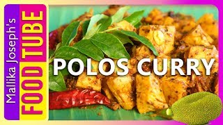 Polos Curry  Sri Lankan Jack Fruit Curry  Mallika Recipe [upl. by Gun]