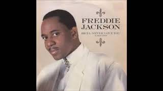 Freddie Jackson  He ll Never Love You Like a Do [upl. by Adyl]