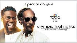 Olympic Highlights with Kevin Hart and Snoop Dogg Season 1 Episode 2  Tokyo Olympics 2021 [upl. by Bastian]