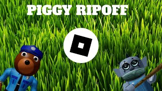 ROBLOX PIGGY RIPOFF [upl. by Robert331]