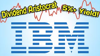 Dividend Aristocrat with a 5 Yield IBM Stock Analysis [upl. by Ketchum]