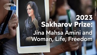 Sakharov Prize 2023 Jina Mahsa Amini and Woman Life Freedom in Iran [upl. by Sauveur591]