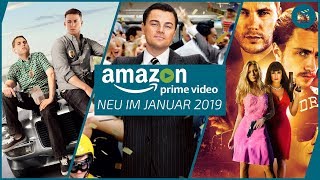 Neu auf Amazon Prime Video im Januar 2019  Die besten Filme und Serien [upl. by Melisse]