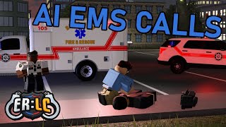 EMS AI Calls  ERLC Update [upl. by Sonitnatsnoc]