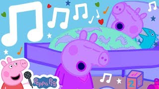 🌟Lullaby🎵 Peppa Pig My First Album 15  Peppa Pig Official Family Kids Cartoon [upl. by Lynde136]