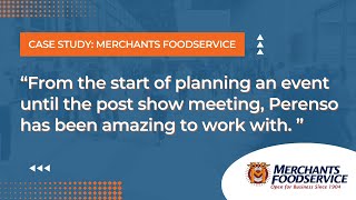 Perenso Trade Show Case Study Merchants Foodservice [upl. by Aleafar]