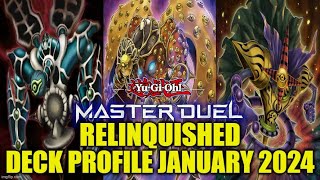 RELINQUISHED MASTER DUEL DECK PROFILE JANUARY 2024 YUGIOH [upl. by Fallon]