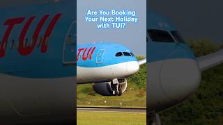 TUI Are You Looking To Fly With Them [upl. by Ahsiner]