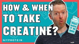 How amp When To Take Creatine For Muscle Growth  Nutritionist Explains  Myprotein [upl. by Tenej]