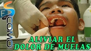 Cómo eliminar el dolor de muelas con remedios naturales [upl. by Carlynn]