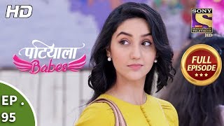 Patiala Babes  Ep 95  Full Episode  8th April 2019 [upl. by Nelan]