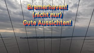 Bremerhaven nicht immer Gute Aussichten [upl. by Lobel]