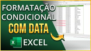 Formatação Condicional com Data no Excel  Forma Prática com Passo a Passo [upl. by Genna]