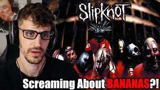 Bananas  SLIPKNOT  quotLiberatequot REACTION amp ANALYSIS [upl. by Ethben]