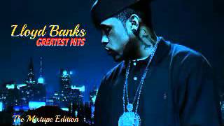 Lloyd Banks Greatest Hits 2015 Mixtape Edition [upl. by Sachs]