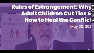 quotRules of Estrangement Why Adult Children Cut Ties amp How to Heal the Conflictquot Josh Coleman PhD [upl. by Hsu]