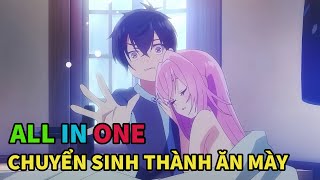 Tóm Tắt Anime Hay Chuyển Sinh Thành Ăn Mày Tôi Trở Thành Người Mạnh Nhất  ALL IN ONE [upl. by Irianat]