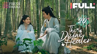 【Multisub】The Divine Healer EP20  Hana Lin Pan Yi Hong  藏药令  Fresh Drama [upl. by Guss]