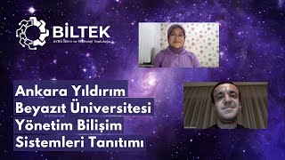 Yönetim Bilişim Sistemleri Tanıtımı  Ankara Yıldırım Beyazıt Üniversitesi [upl. by Milissent]