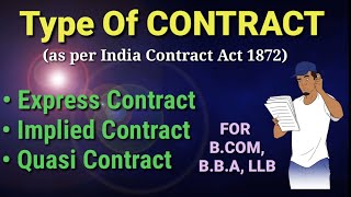 Express Contact Implied Contact Quasi contract  Type of contract  For BCOM BBA [upl. by Yur]