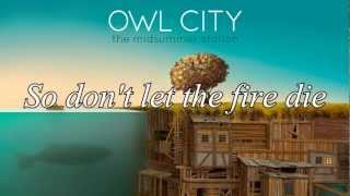 Owl City  Embers Lyrics [upl. by Nennarb]