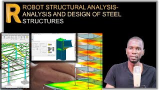 Robot Structural Analysis Steel design course for beginners [upl. by Sue]