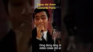 Cosas del amor Leonardo Favio [upl. by Nightingale518]