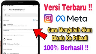 Cara Mengubah Akun Bisnis Ke Akun Pribadi Instagram Meta 2024 Versi Terbaru [upl. by Nylrac]