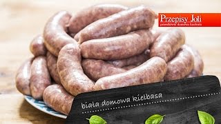 BIAŁA DOMOWA KIEŁBASA  NAJLEPSZY PRZEPIS [upl. by Ailimac]