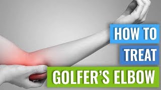 How to Treat Golfers Elbow [upl. by Juan329]