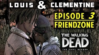 Louis amp Clementine All Moments from Episode 3  The Walking Dead Louis in Friendzone [upl. by Nana]