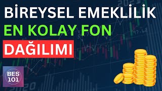 BİREYSEL EMEKLİLİK İÇİN KOLAY FON SEÇİMİ  Bes Fon Tavsiyeleri [upl. by Fu123]