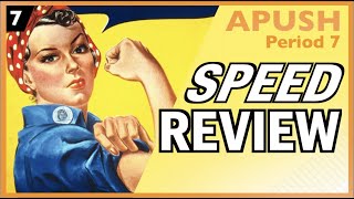 APUSH Period 7 Speed Review [upl. by Drolyag78]