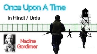 Once Upon A Time Short Story  Nadine Gordimer  Summary  In Urdu  Hindi [upl. by Ayila]