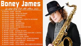 Greatest Boney James Greatest Hits Full Album 2021 The Best Songs Of Boney James Saxophone Romatic [upl. by Fritz307]